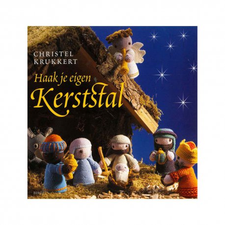 Haak je eigen kerststal - Christel Krukkert  9999-4729