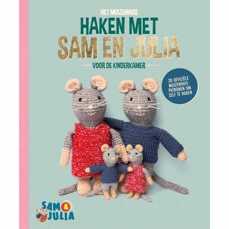 Het muizenhuis-haken met Sam en Julia - Karina Schaapman 9999-1100